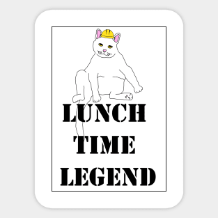 Lunch time Legend Sticker